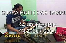 Evie Tamala Karaoke Suara Hati